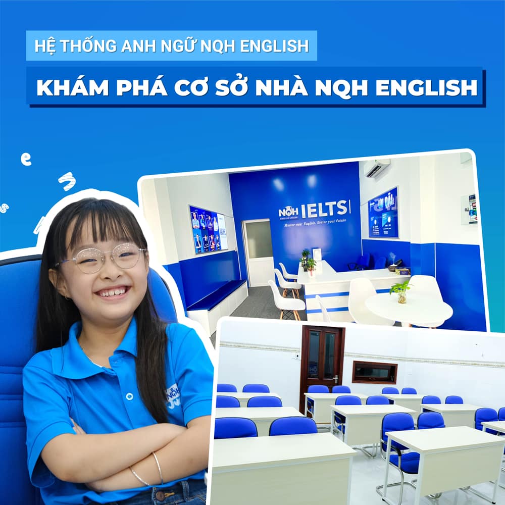 khám phá cơ sở nqh ielts